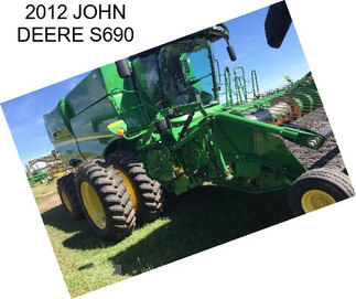 2012 JOHN DEERE S690