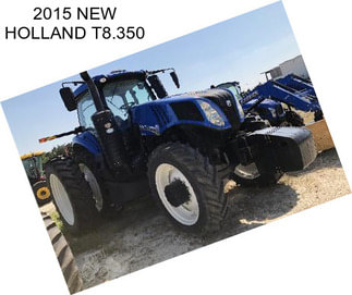 2015 NEW HOLLAND T8.350