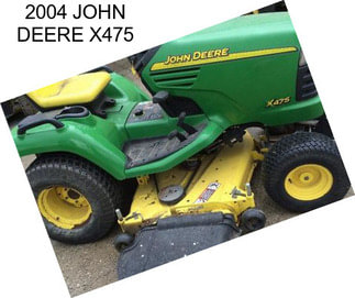 2004 JOHN DEERE X475