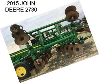 2015 JOHN DEERE 2730