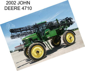 2002 JOHN DEERE 4710