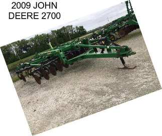 2009 JOHN DEERE 2700