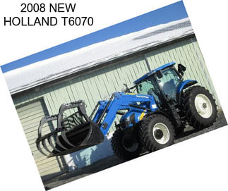 2008 NEW HOLLAND T6070