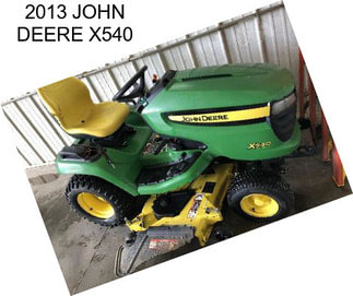 2013 JOHN DEERE X540