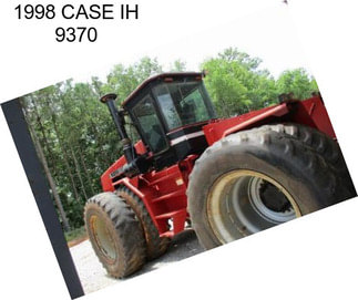 1998 CASE IH 9370