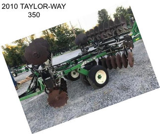 2010 TAYLOR-WAY 350