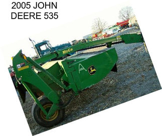 2005 JOHN DEERE 535