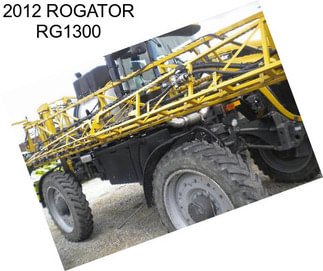 2012 ROGATOR RG1300