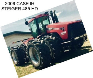 2009 CASE IH STEIGER 485 HD