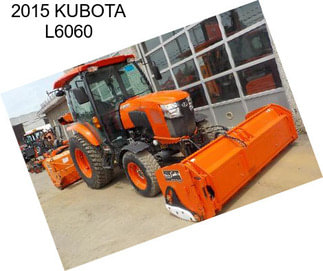 2015 KUBOTA L6060