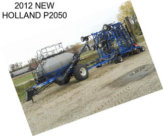 2012 NEW HOLLAND P2050