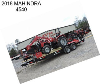 2018 MAHINDRA 4540