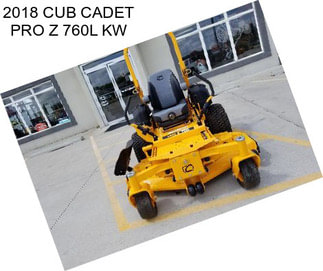 2018 CUB CADET PRO Z 760L KW