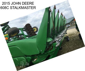 2015 JOHN DEERE 608C STALKMASTER