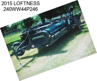 2015 LOFTNESS 240WW44P246