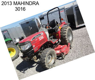 2013 MAHINDRA 3016