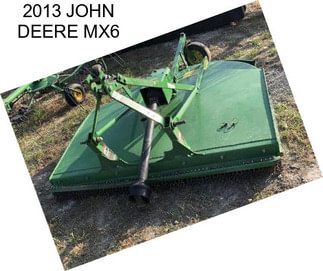 2013 JOHN DEERE MX6