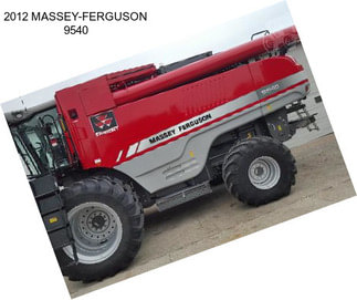 2012 MASSEY-FERGUSON 9540