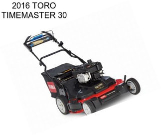 2016 TORO TIMEMASTER 30