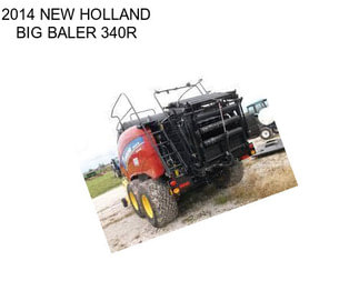 2014 NEW HOLLAND BIG BALER 340R