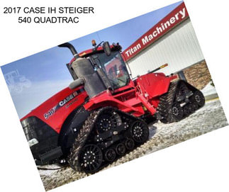 2017 CASE IH STEIGER 540 QUADTRAC