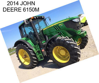 2014 JOHN DEERE 6150M