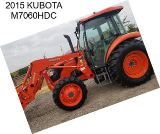 2015 KUBOTA M7060HDC
