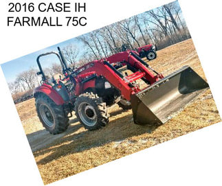 2016 CASE IH FARMALL 75C