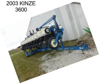 2003 KINZE 3600