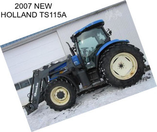 2007 NEW HOLLAND TS115A