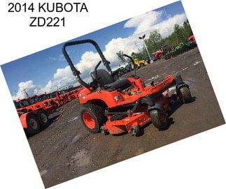 2014 KUBOTA ZD221