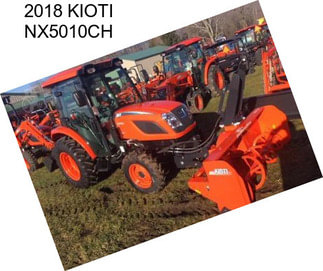 2018 KIOTI NX5010CH