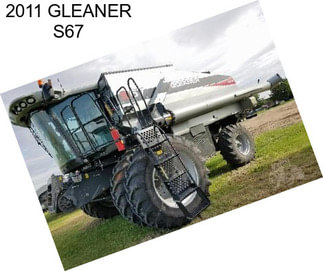 2011 GLEANER S67