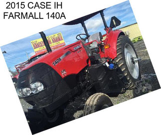 2015 CASE IH FARMALL 140A