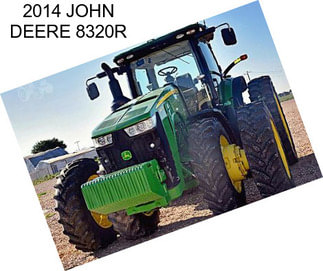 2014 JOHN DEERE 8320R