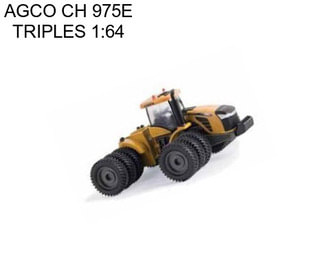 AGCO CH 975E TRIPLES 1:64