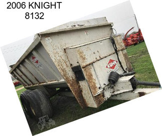 2006 KNIGHT 8132