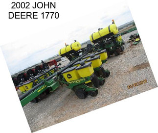 2002 JOHN DEERE 1770