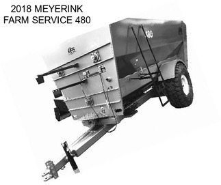 2018 MEYERINK FARM SERVICE 480