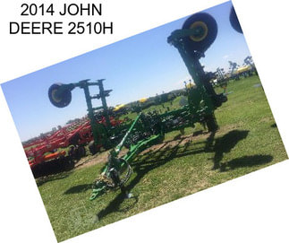 2014 JOHN DEERE 2510H