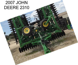 2007 JOHN DEERE 2310