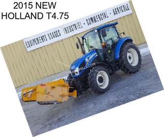 2015 NEW HOLLAND T4.75