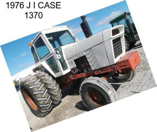 1976 J I CASE 1370