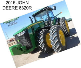 2016 JOHN DEERE 8320R