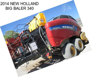 2014 NEW HOLLAND BIG BALER 340