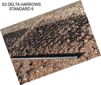 S3 DELTA HARROWS STANDARD 6