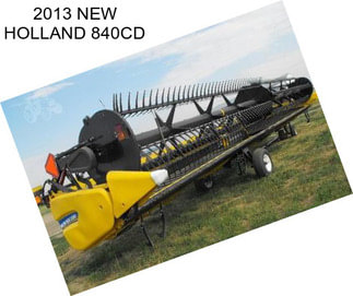 2013 NEW HOLLAND 840CD