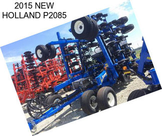 2015 NEW HOLLAND P2085