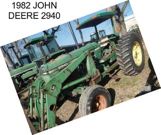 1982 JOHN DEERE 2940