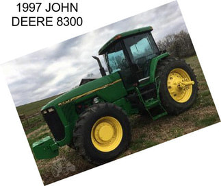 1997 JOHN DEERE 8300